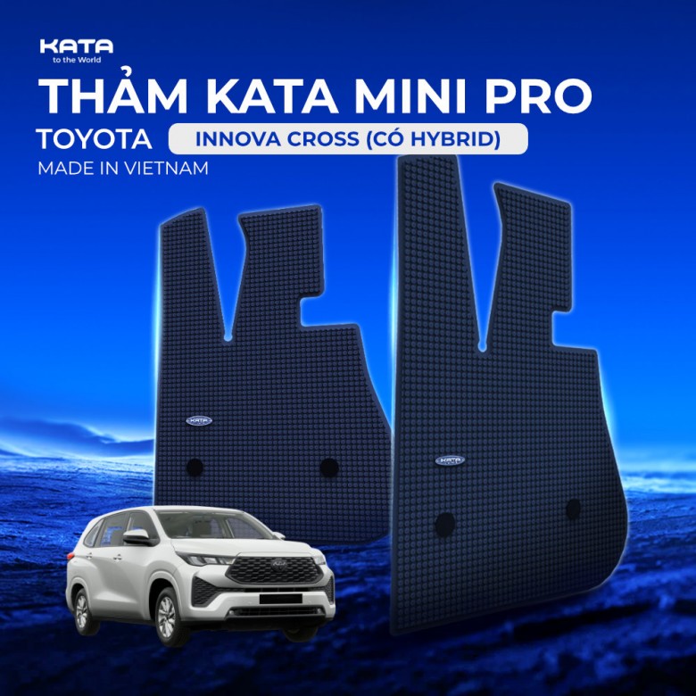 Thảm Lót Sàn Ô Tô KATA Cho Xe Toyota Innova Cross (có Hybrid)
