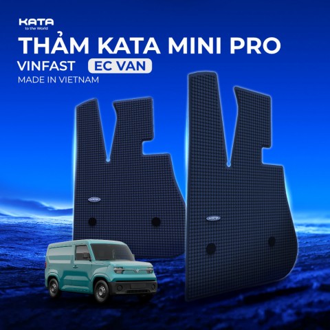 Thảm Lót Sàn Ô Tô KATA Dành Cho Xe Vinfast EC Van