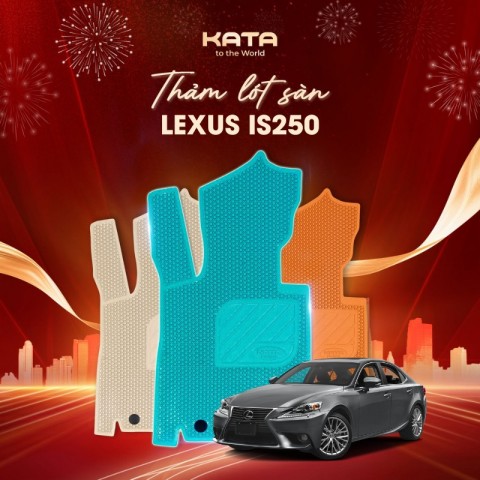Thảm lót sàn xe ô tô Lexus IS250