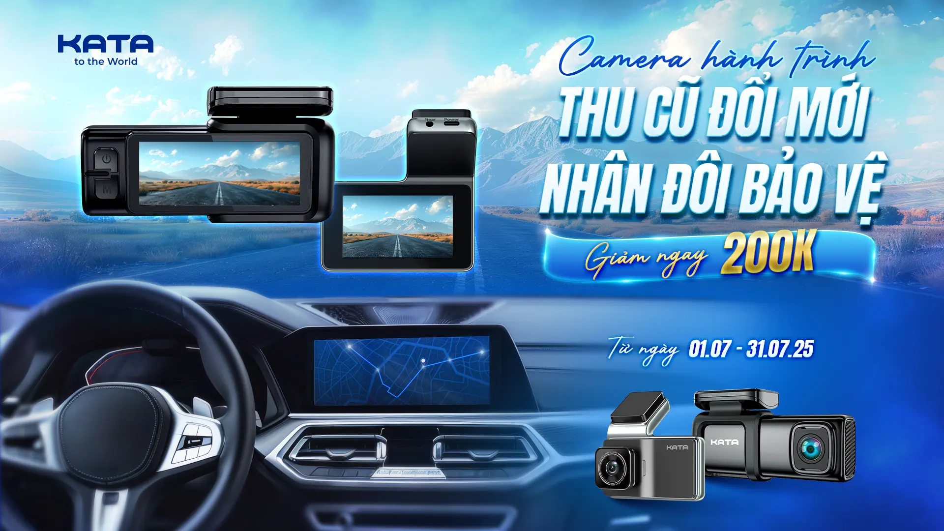 Camera hành trình thu cũ đổi mới tại Kata Vina