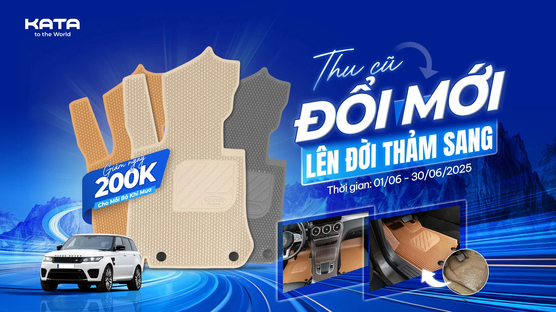 KATAVINA Thu cũ đổi mới lên đời thảm sang Tháng 6 2025