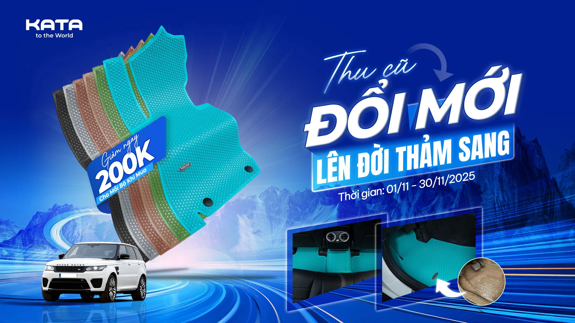 Thu cũ đổi mới lên đời thảm sang Tháng 11 KATA 2025