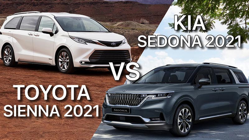 Toyota Sienna 2021 và Kia Sedona 2021